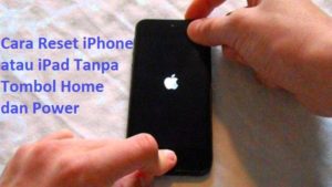 Cara Restart iPhone atau iPad Tanpa Tombol Power dan Home